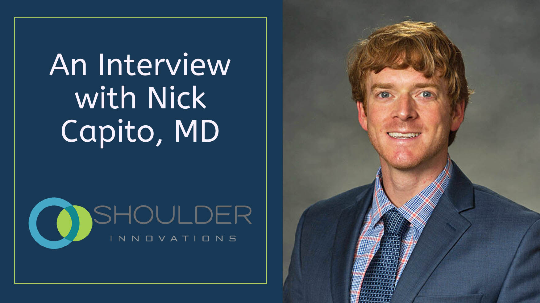 An Interview with Dr. Nick Capito