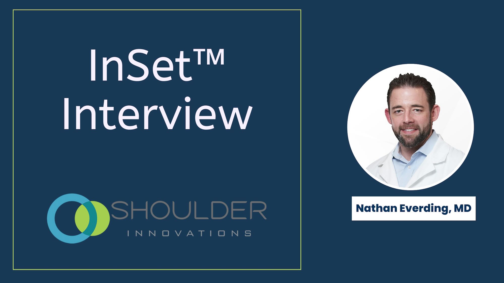 Dr. Nathan Everding shoulder interview