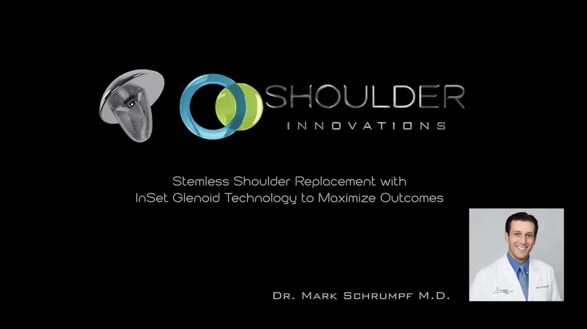 Dr. Mark Schrumpf Stemless Shoulder Replacement from 2024 AAOS OrthoDome™