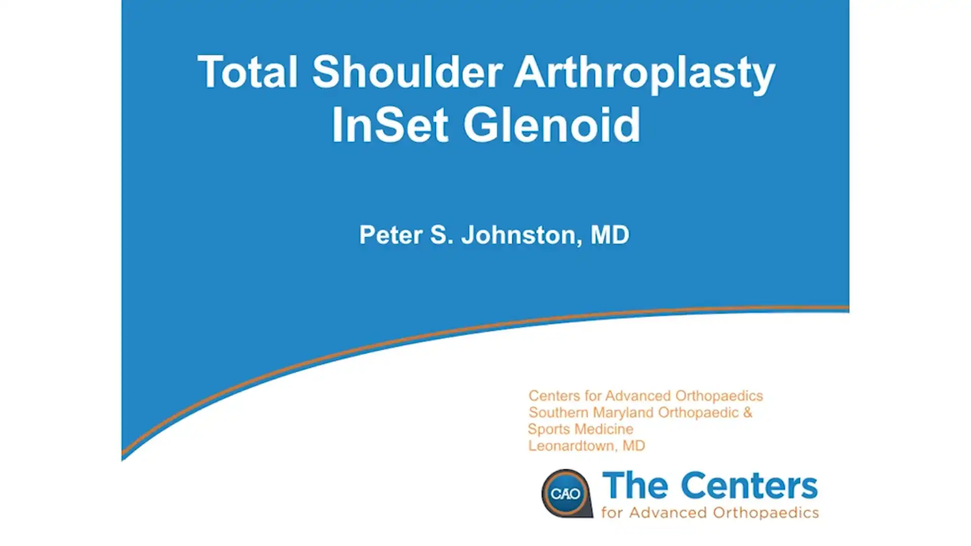 Total Shoulder Arthroplasty using the InSet™ Glenoid - Dr. Peter Johnston